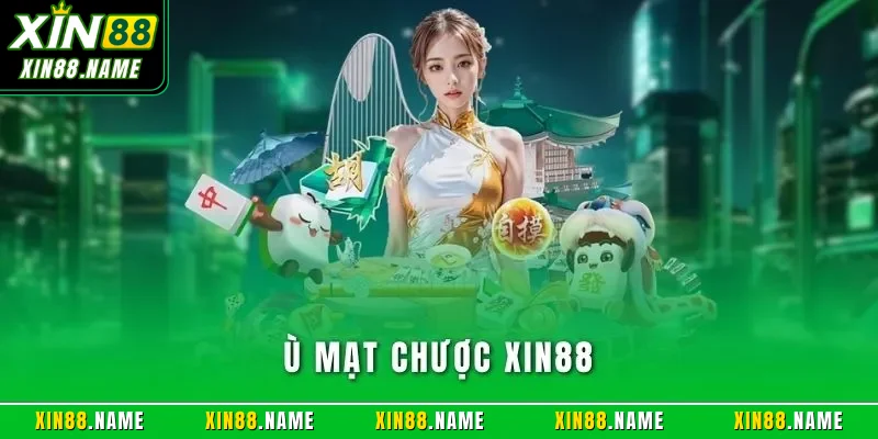 Ù Mạt Chược XIN88| Trải Nghiệm Slot Trực Tuyến Hàng Đầu 2026 1 Ù mạt chược XIN88
